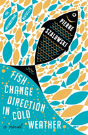 Fish Change Direction In Cold Weather - Preview