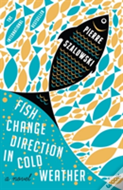 Capa do artigo Fish Change Direction In Cold Weather
