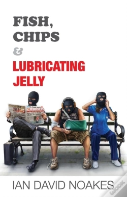 Capa do artigo Fish, Chips & Lubricating Jelly