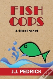 Fish Cops