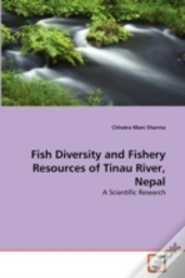 Fish Diversity And Fishery Resources Of Tinau River, Nepal