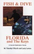Fish & Dive Florida And The Keys