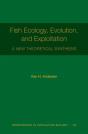 Fish Ecology, Evolution, And Exploitation - Preview