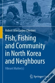 Capa do artigo Fish, Fishing And Community In North Korea And Neighbours
