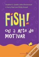 Fish! Ou a Arte de Motivar