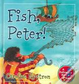 Fish, Peter!