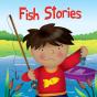 Fish Stories - Preview