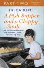 Fish Supper And A Chippy Smile: Part 2 - Preview
