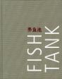 Fish Tank - Preview
