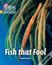 Fish That Fool
