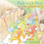 Fish With Feet - Preview