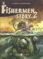 Fishermen Story T.2 ; Le Demon Du Frigo - Preview