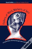 Fishers At Work, Workers At Sea