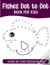 Fishes Dot To Dot Book For Kids