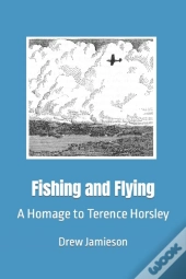 Fishing And Flying