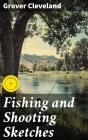Fishing And Shooting Sketches - Preview