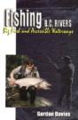 Fishing Bc Rivers - Preview