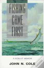 Fishing Came First