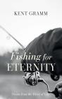 Fishing For Eternity - Preview