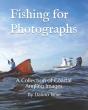 Fishing For Photographs - Preview