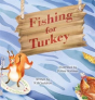 Fishing For Turkey - Preview