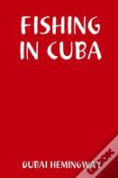 Fishing In Cuba