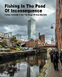 Fishing In The Pond Of Inconsequence - Preview