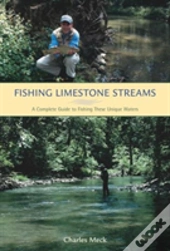 Fishing Limestone Streams