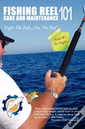 Capa do artigo Fishing Reel Care And Maintenance 101