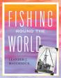 Fishing Round The World - Preview