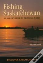 Fishing Saskatchewan