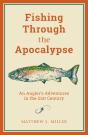 Fishing Through The Apocalypse - Preview