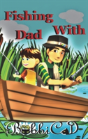 Fishing With Dad - Preview