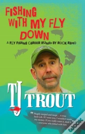 Capa do artigo Fishing With My Fly Down