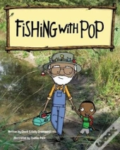 Fishing With Pop