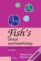 Fish'S Clinical Psychopathology