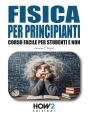 Fisica Per Principianti - Preview