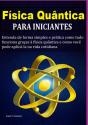 Física Quântica Para Iniciantes - Preview