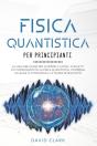 Fisica Quantistica  Per Principianti - Preview