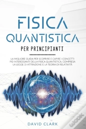 Capa do artigo Fisica Quantistica  Per Principianti