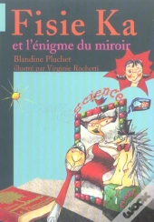 Fisie Ka Et L'Enigme Du Miroir