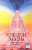 Fisiologia da Alma