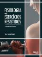 Fisiologia Dos Exercícios Resistidos - Preview