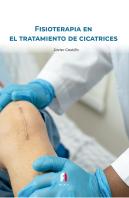 Fisioterapia En El Tratamiento De Cicatrices