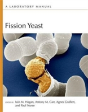Fission Yeast: A Laboratory Manual - Preview