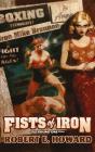Fists Of Iron Round One - Preview