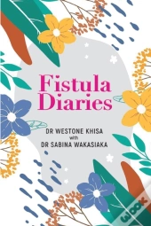 Fistula Diaries