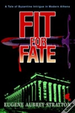 Capa do artigo Fit For Fate:A Tale Of Byzantine Intrigue In Modern Athens
