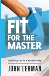 Fit For The Master