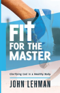 Fit For The Master - Preview